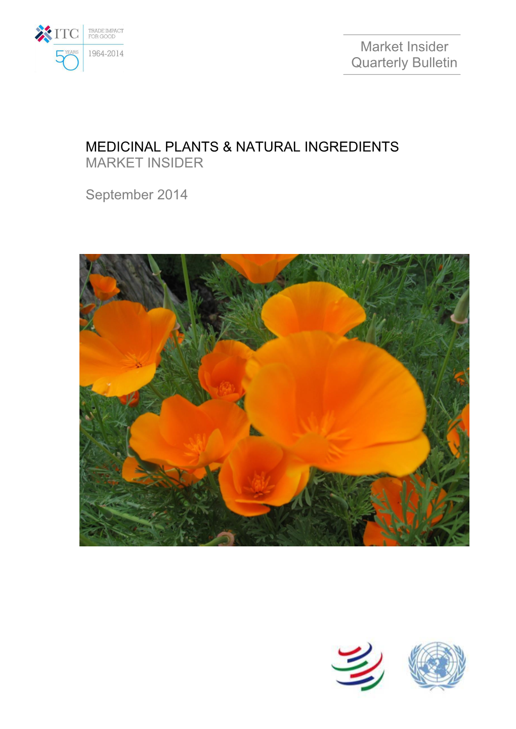 Market Insider Quarterly Bulletin MEDICINAL PLANTS & NATURAL