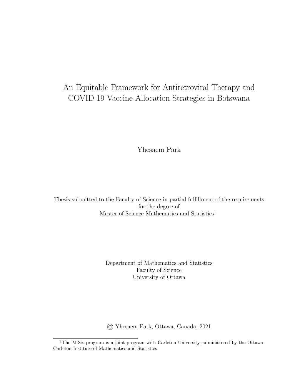 An Equitable Framework for Antiretroviral Therapy and COVID-19 Vaccine Allocation Strategies in Botswana