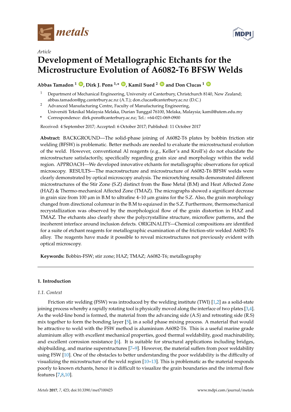 Development of Metallographic Etchants for the Microstructure Evolution of A6082-T6 BFSW Welds