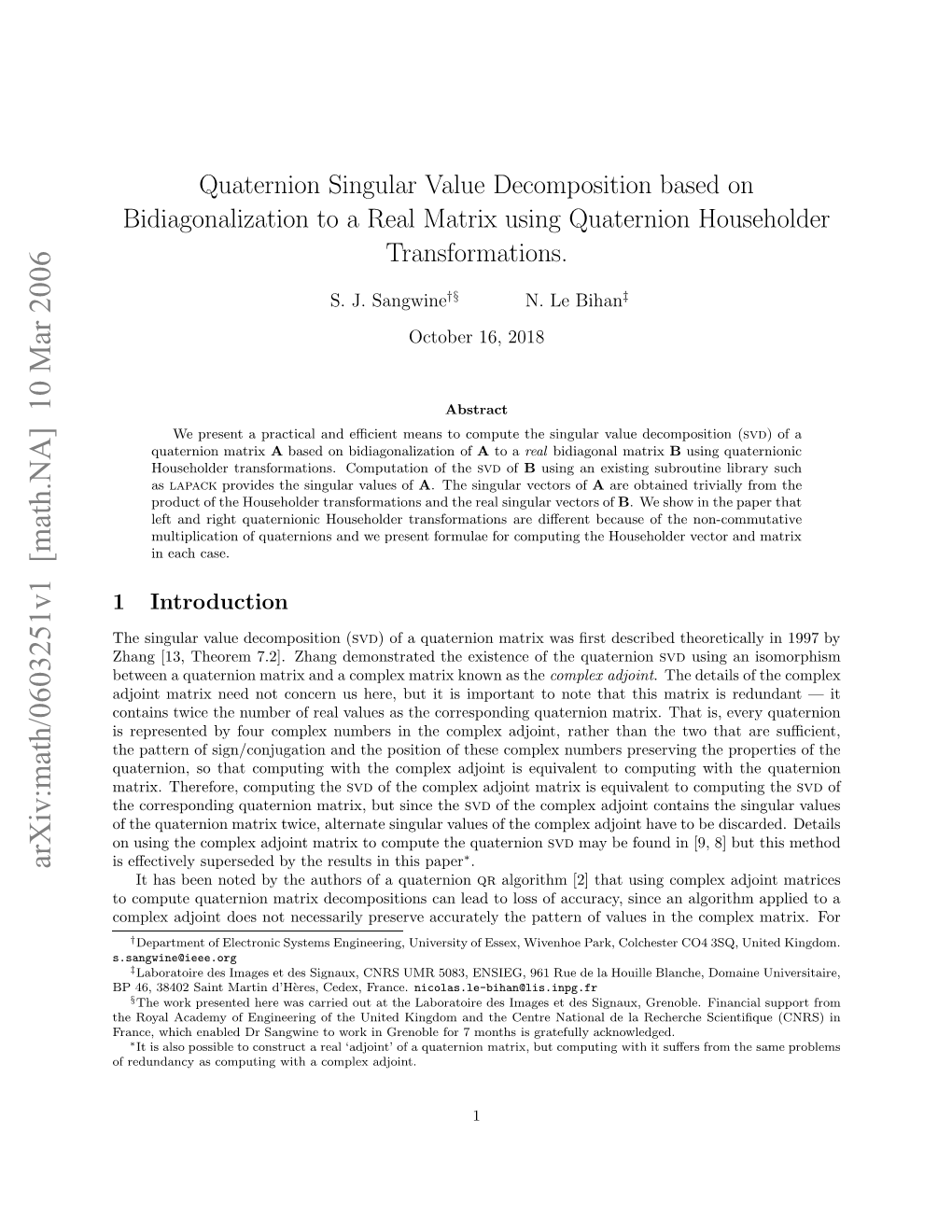 Quaternion Singular Value Decomposition Based on Bidiagonalization to a Real Matrix Using Quaternion Householder Transformations