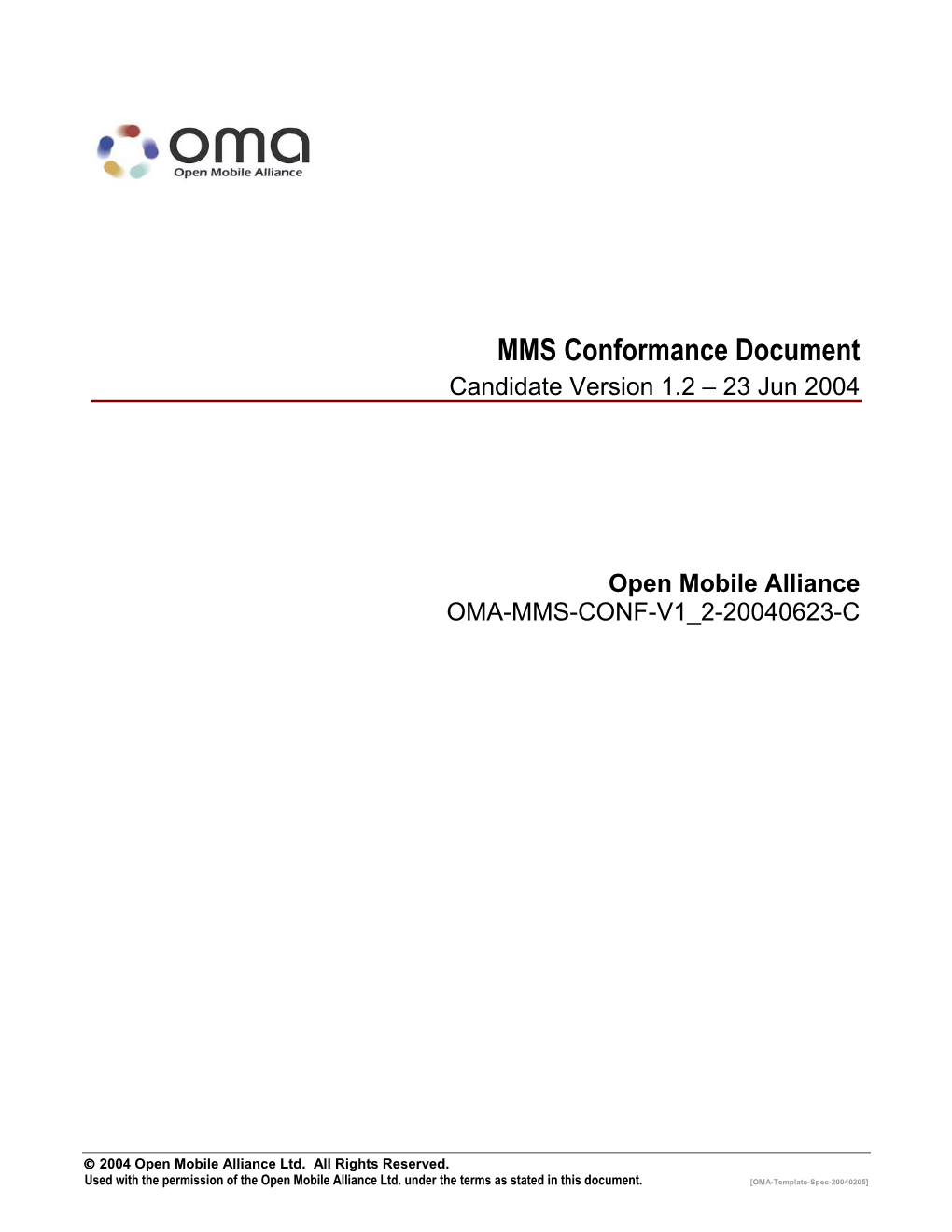 MMS Conformance Document Candidate Version 1.2 – 23 Jun 2004