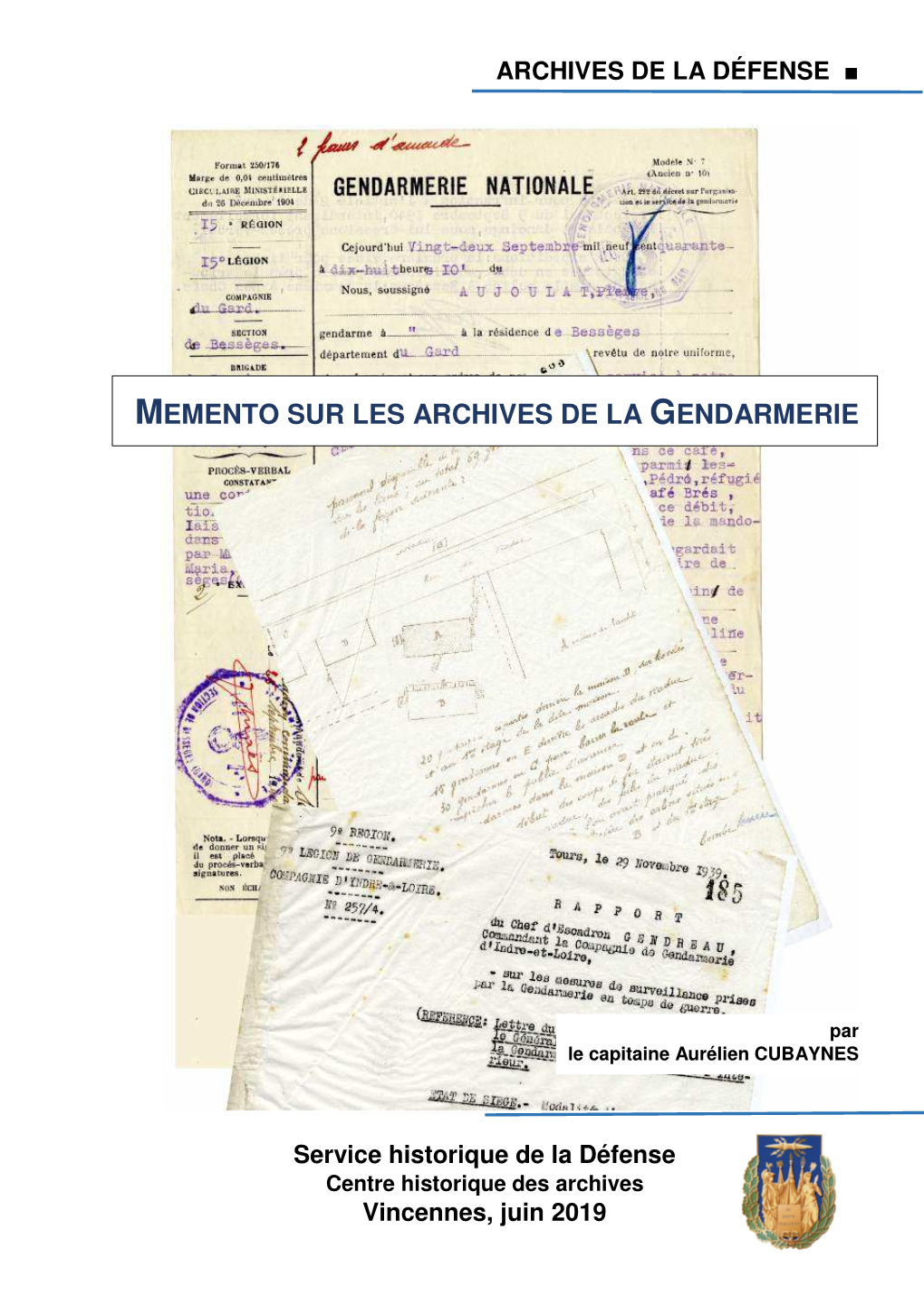 Mémento Des Archives De La Gendarmerie