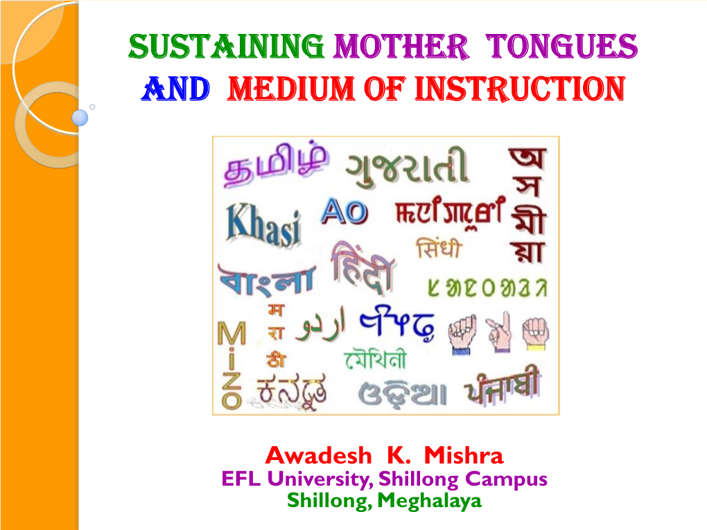 Mother Tongues and Medium of Instruction