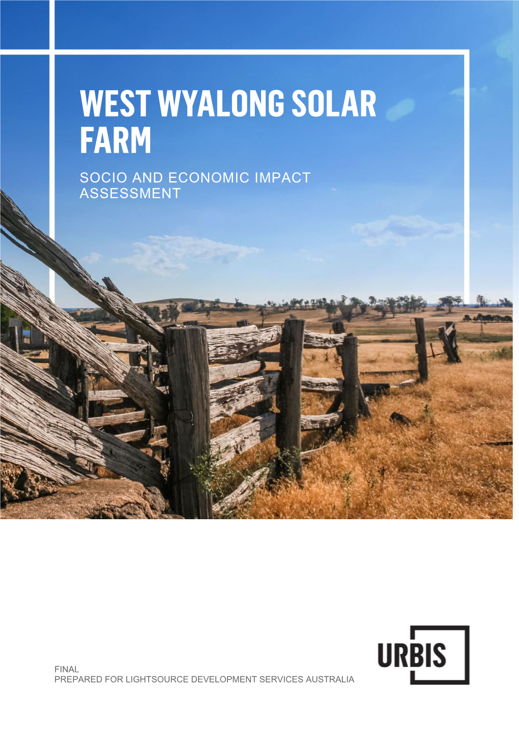 West Wyalong Solar Farm Socio and Economic Impact Assessment