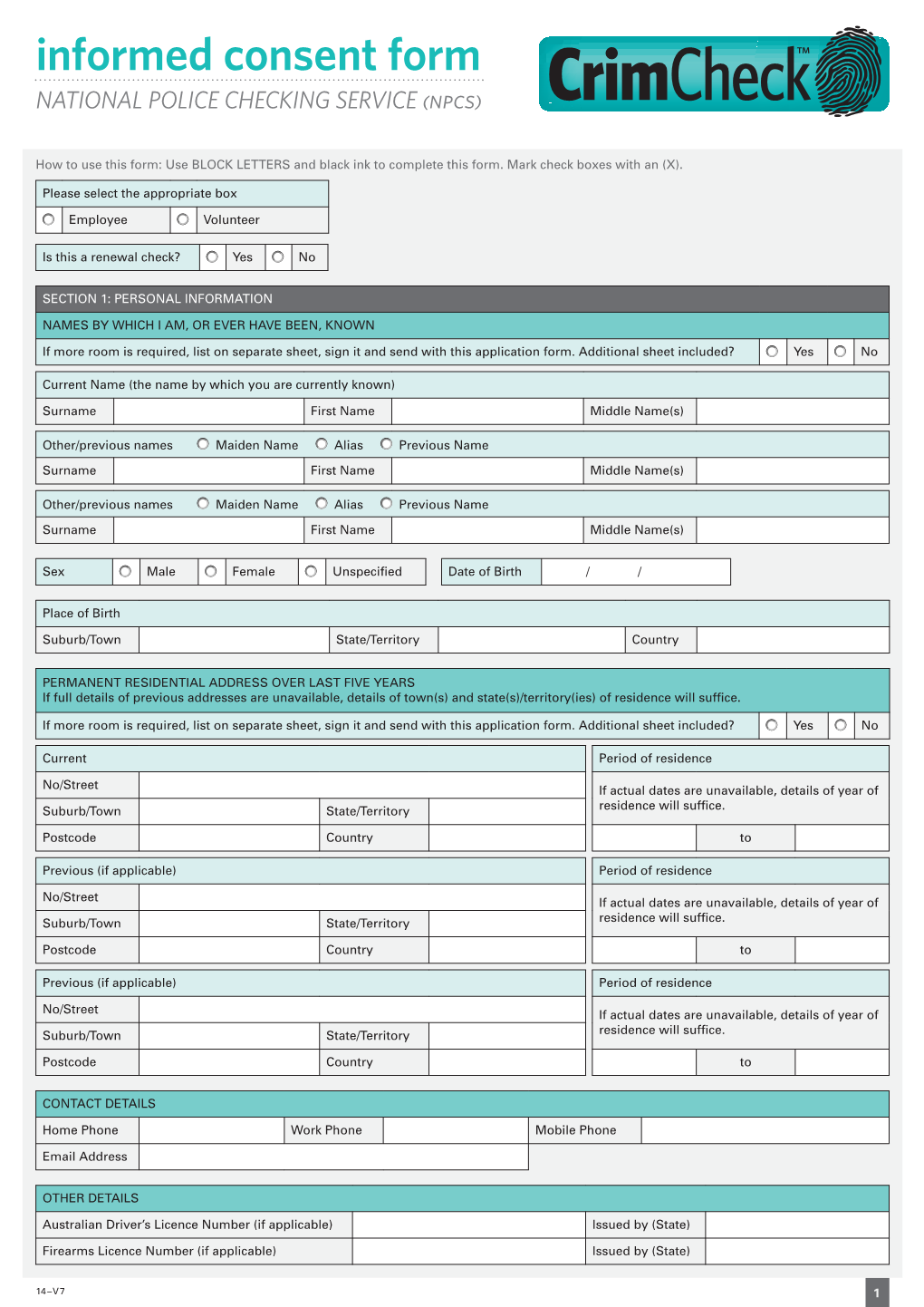 Informed Consent Form NATIONAL POLICE CHECKING SERVICE (Npcs)