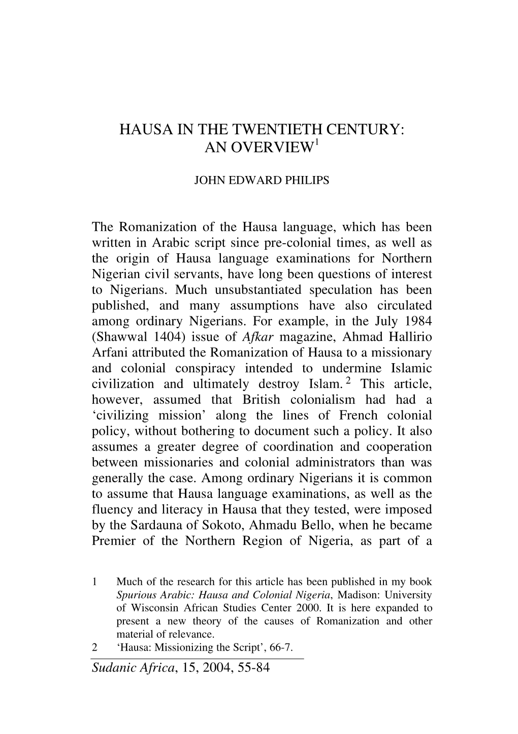 Hausa in the Twentieth Century: an Overview1