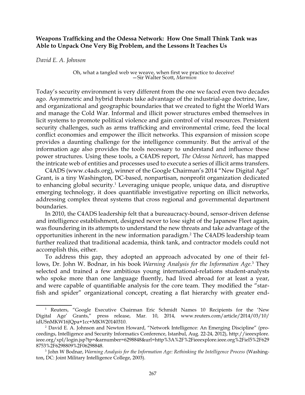 Weapons Trafficking and the Odessa Network: How One Small Think Tank Was Able to Unpack One Very Big Problem, and the Lessons It Teaches Us