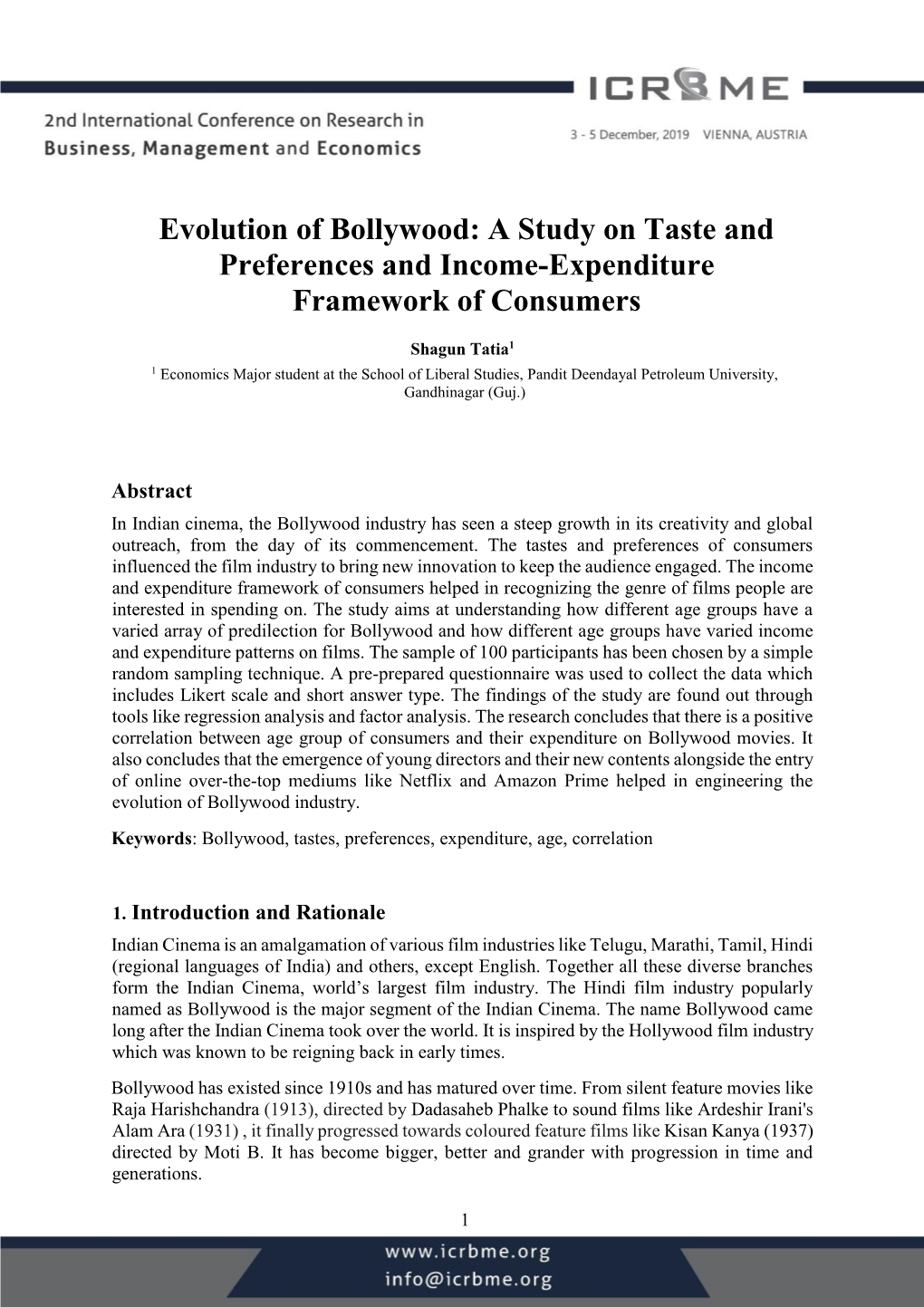 Evolution of Bollywood: a Study on Taste and Preferences and Income-Expenditure Framework of Consumers