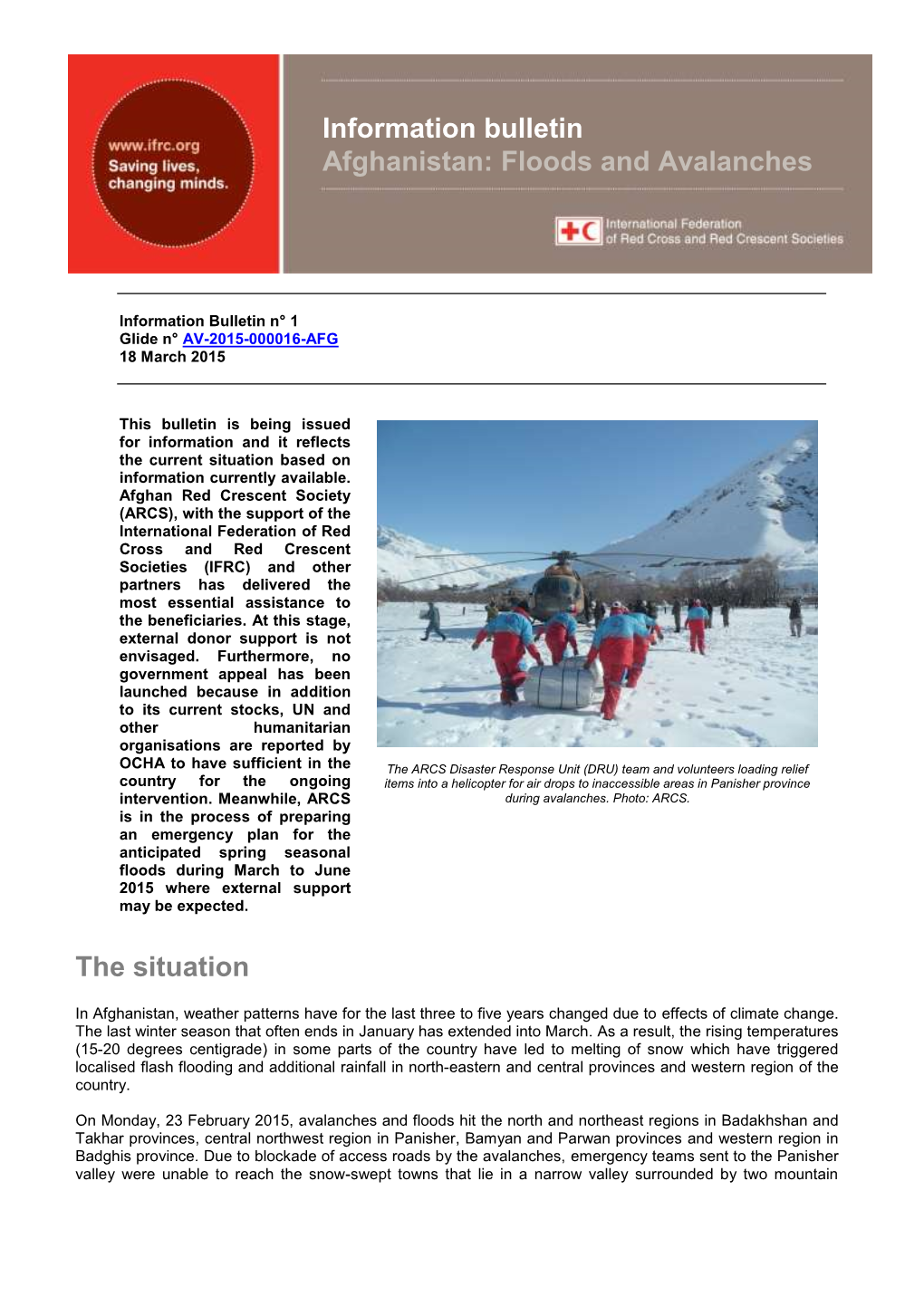 The Situation Information Bulletin Afghanistan: Floods and Avalanches