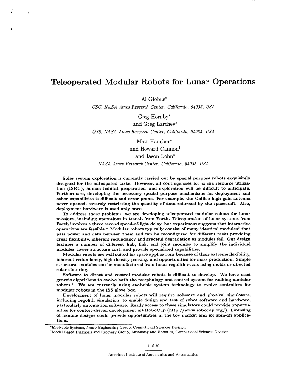 Teleoperated Modular Robots for Lunar Operations