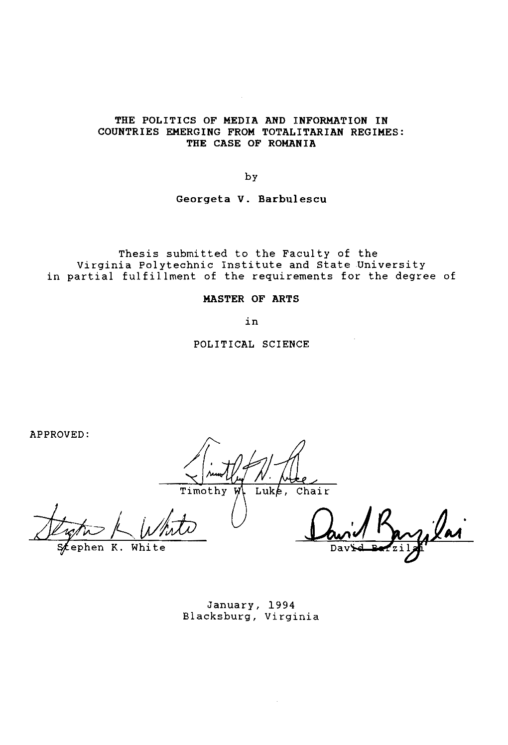 THE CASE of ROMANIA by Thesis Submitted T