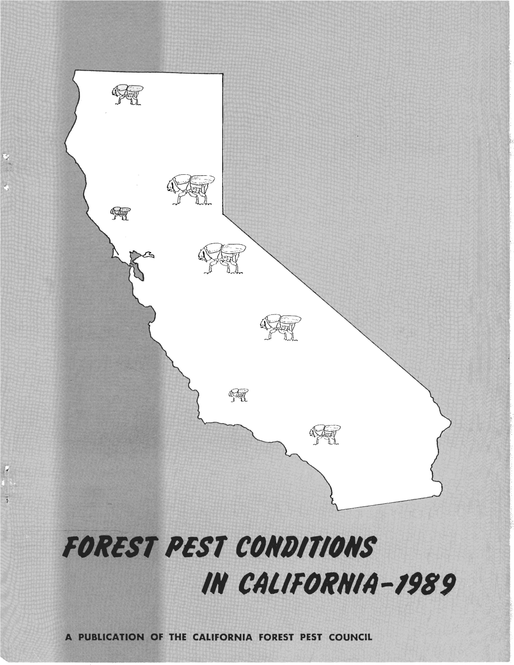 Forest Pest Conditions in California, 1989