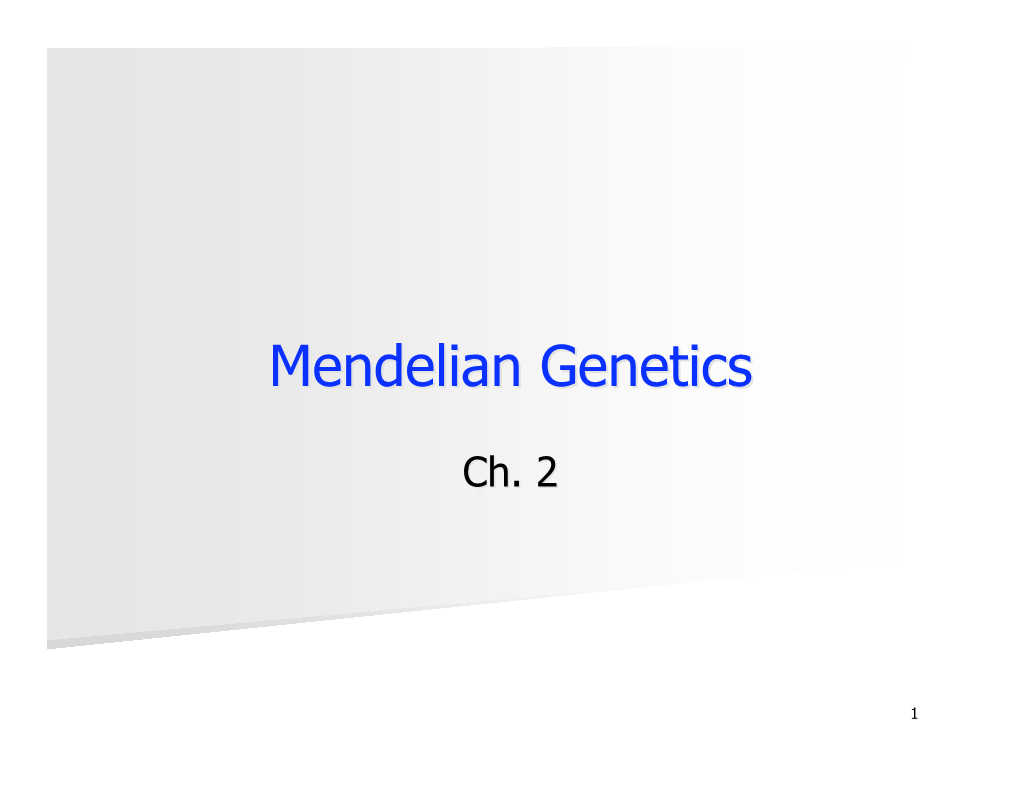 Mendelian Genetics