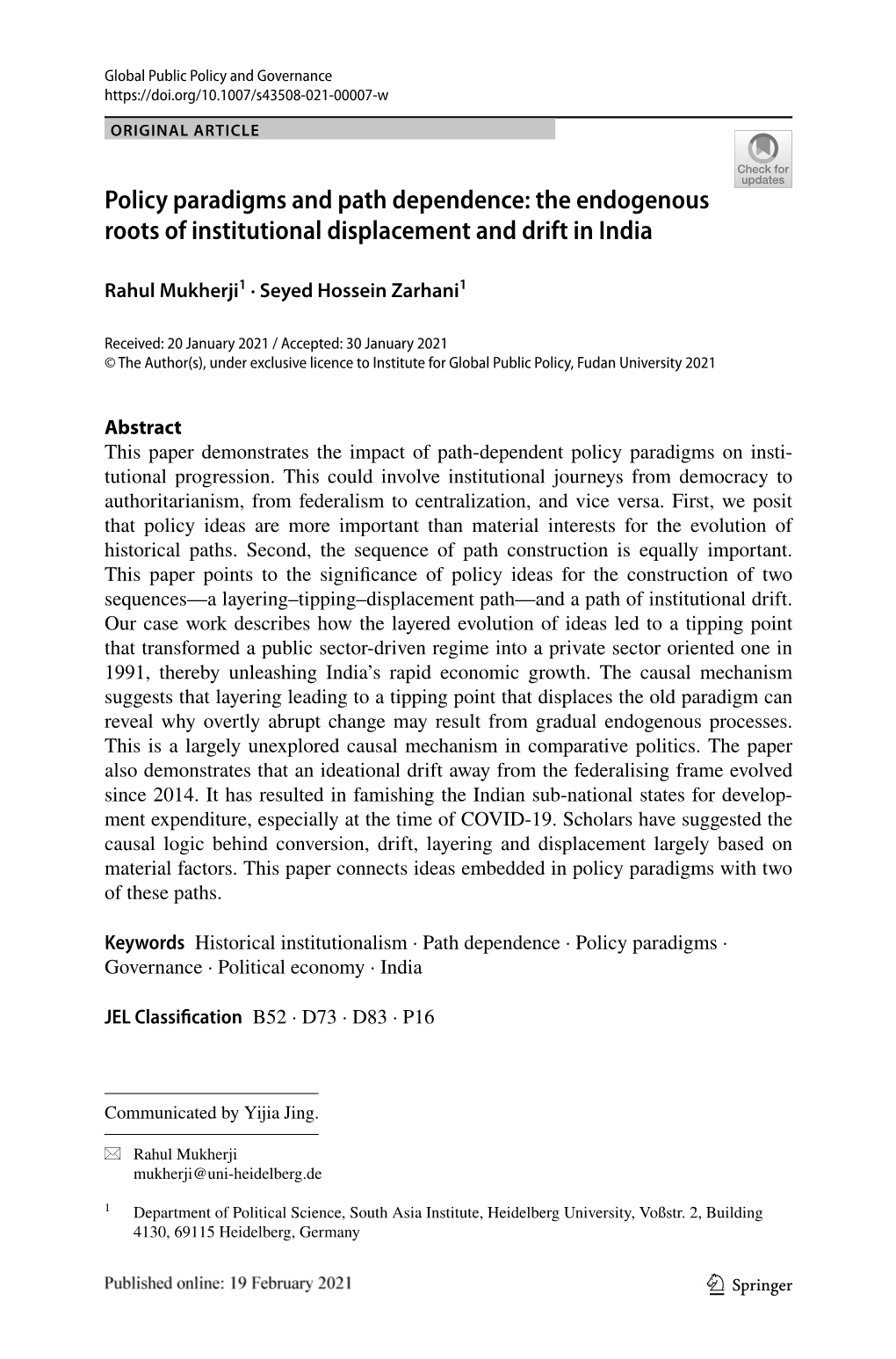 Policy Paradigms and Path Dependence: the Endogenous Roots of Institutional Displacement and Drift in India