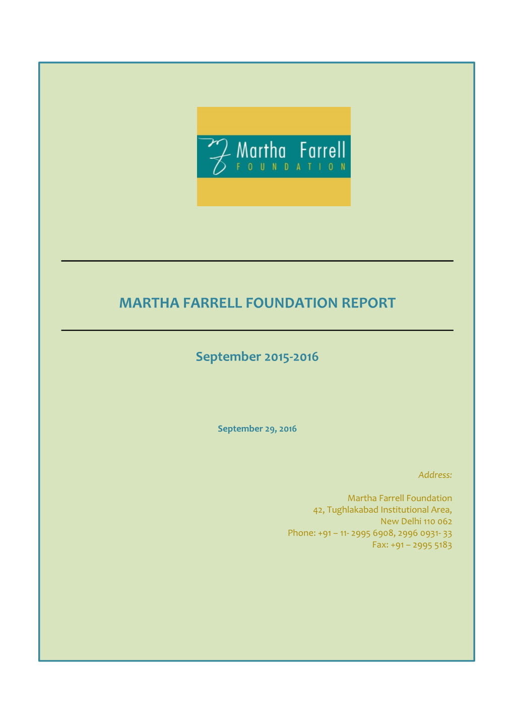 Martha Farrell Foundation Report