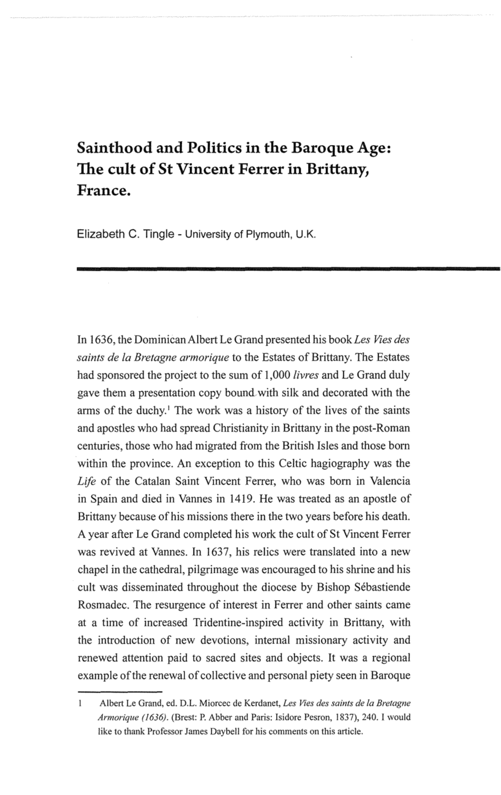 Sainthood and Politics in the Baroque Age: the Cult of St Vincent Ferrer in Brittany, France