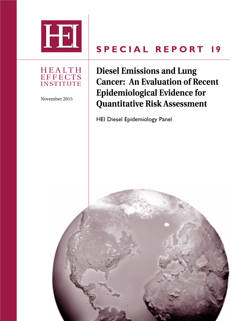 Diesel Emissions and Lung Cancer: an Evaluation of Recent Epidemiological Evidence for Quantitative Risk Assessment