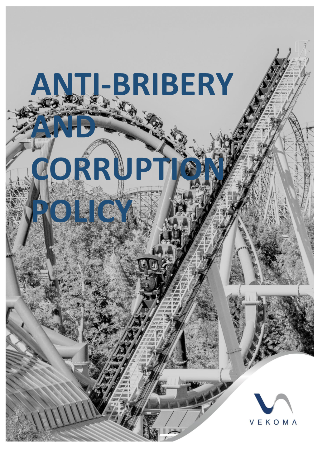 Anti-Bribery and Corruption Policy