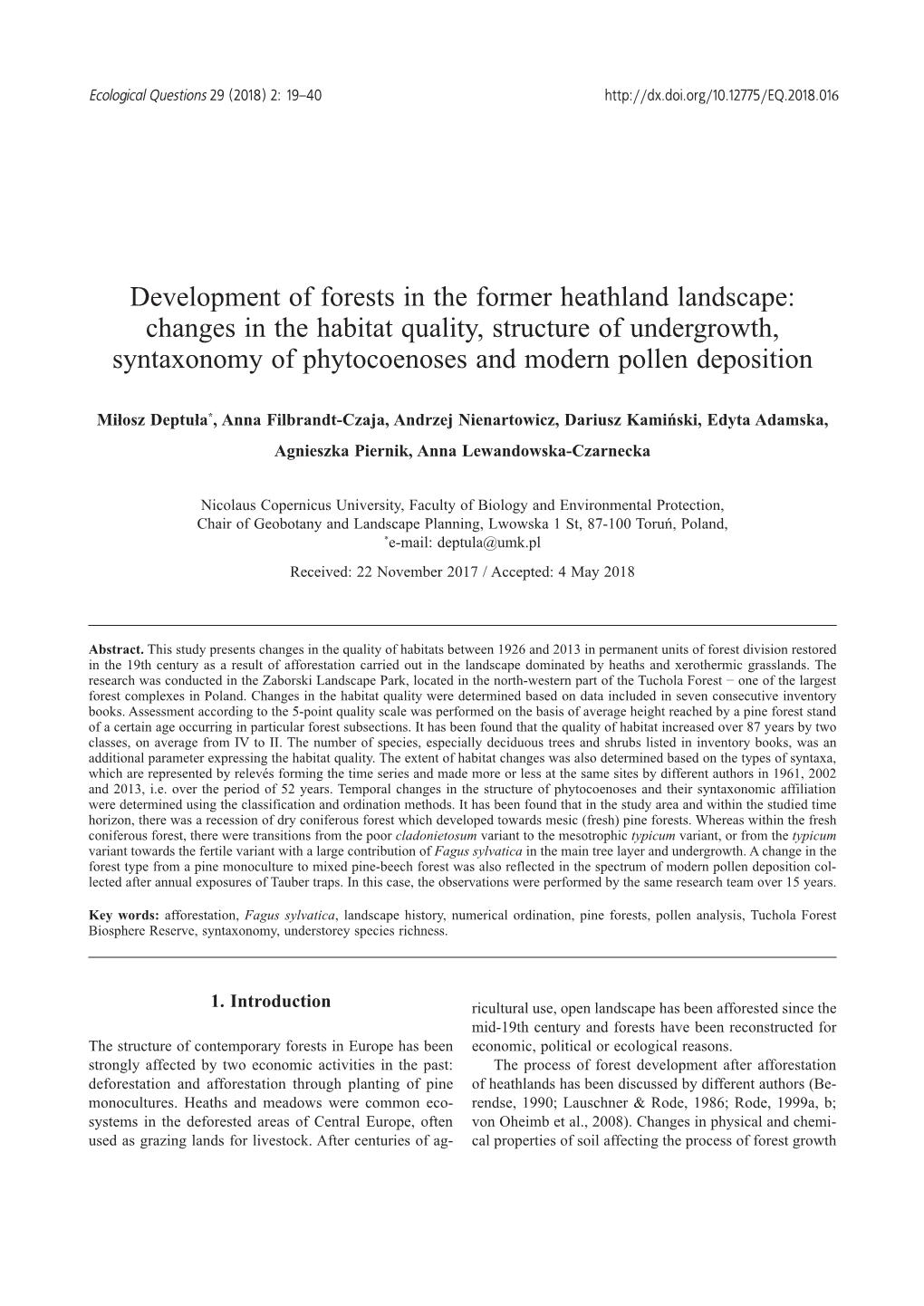 Development of Forests in the Former Heathland Landscape: Changes in the Habitat Quality, Structure of Undergrowth, Syntaxonomy