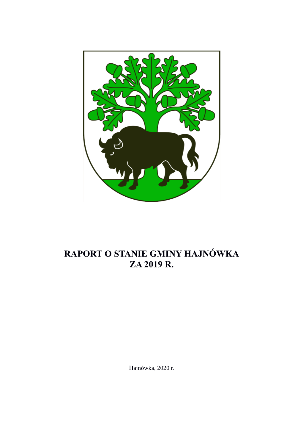 Raport O Stanie Gminy Hajnówka Za 2019 R