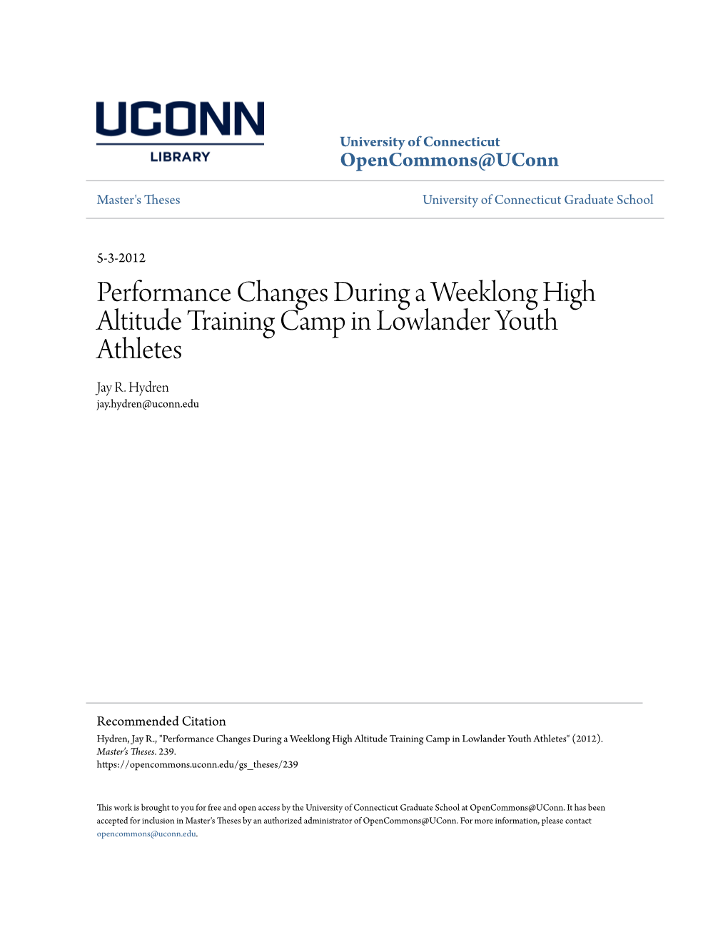 Performance Changes During a Weeklong High Altitude Training Camp in Lowlander Youth Athletes Jay R