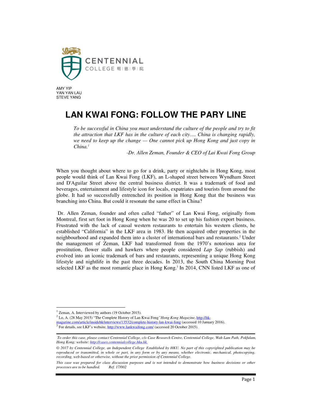 Lan Kwai Fong: Follow the Pary Line