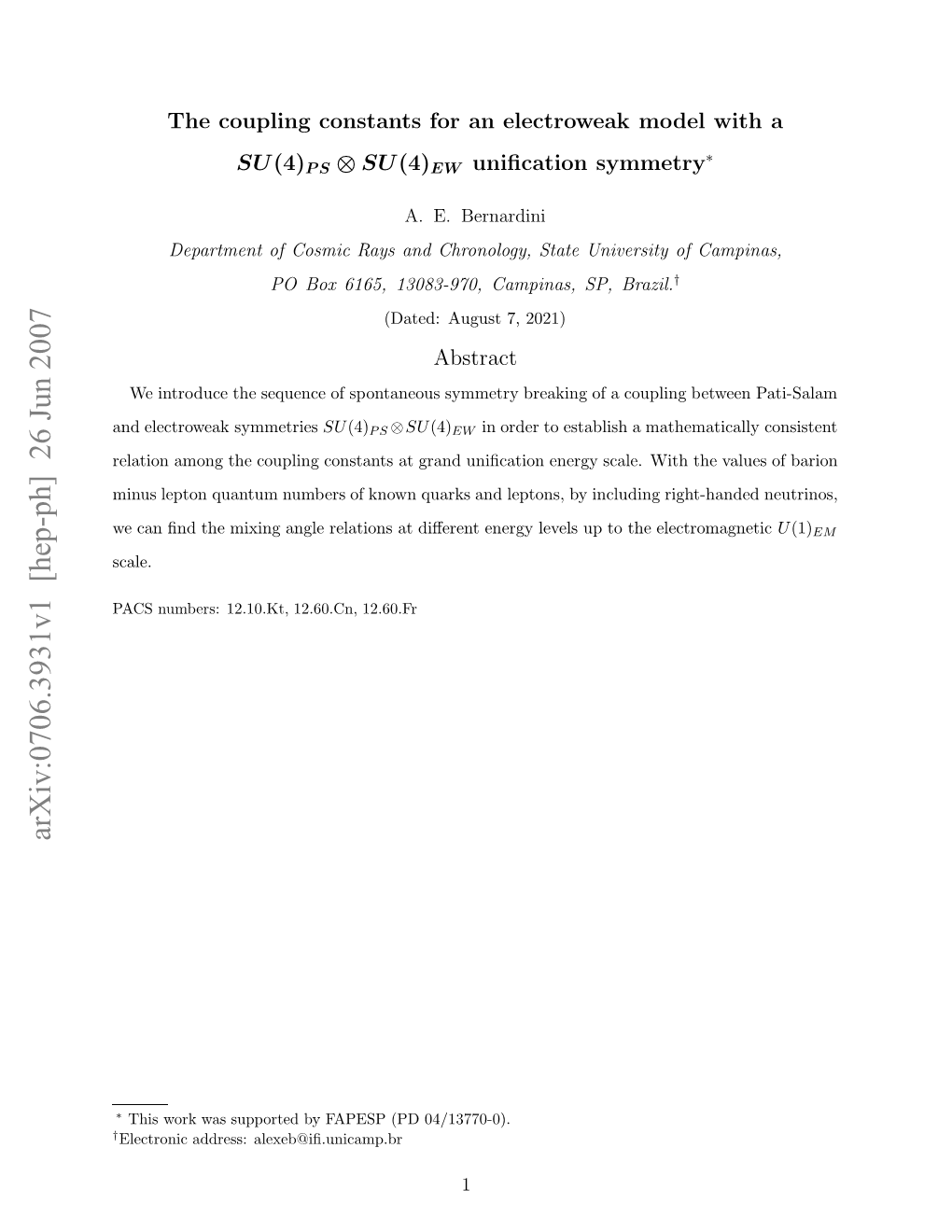 The Coupling Constants for an Electroweak Model with a $ SU (4