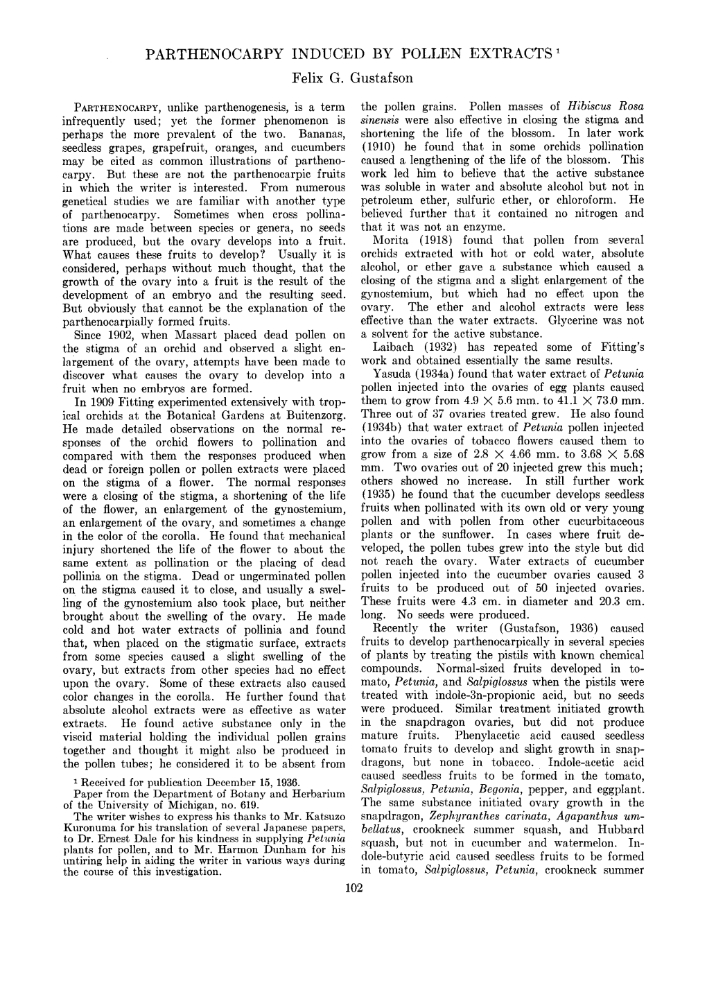 PARTHENOCARPY INDUCED by POLLEN EXTRACTS 1 Felix G