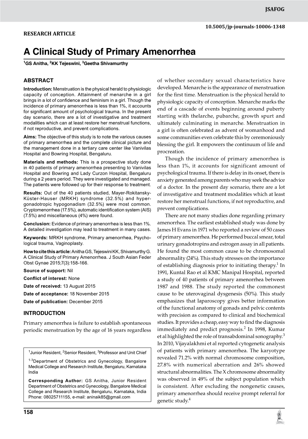 A Clinical Study of Primary Amenorrhea 1GS Anitha, 2KK Tejeswini, 3Geetha Shivamurthy