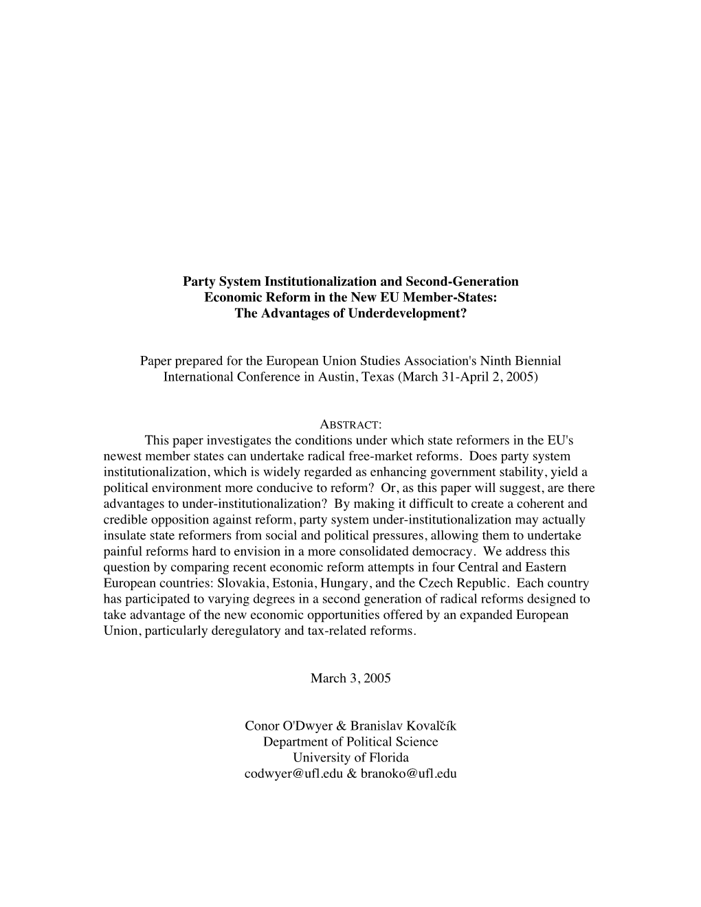 Party System Institutionalization and Second-Generation Economic Reform in the New EU Member-States: the Advantages of Underdevelopment?