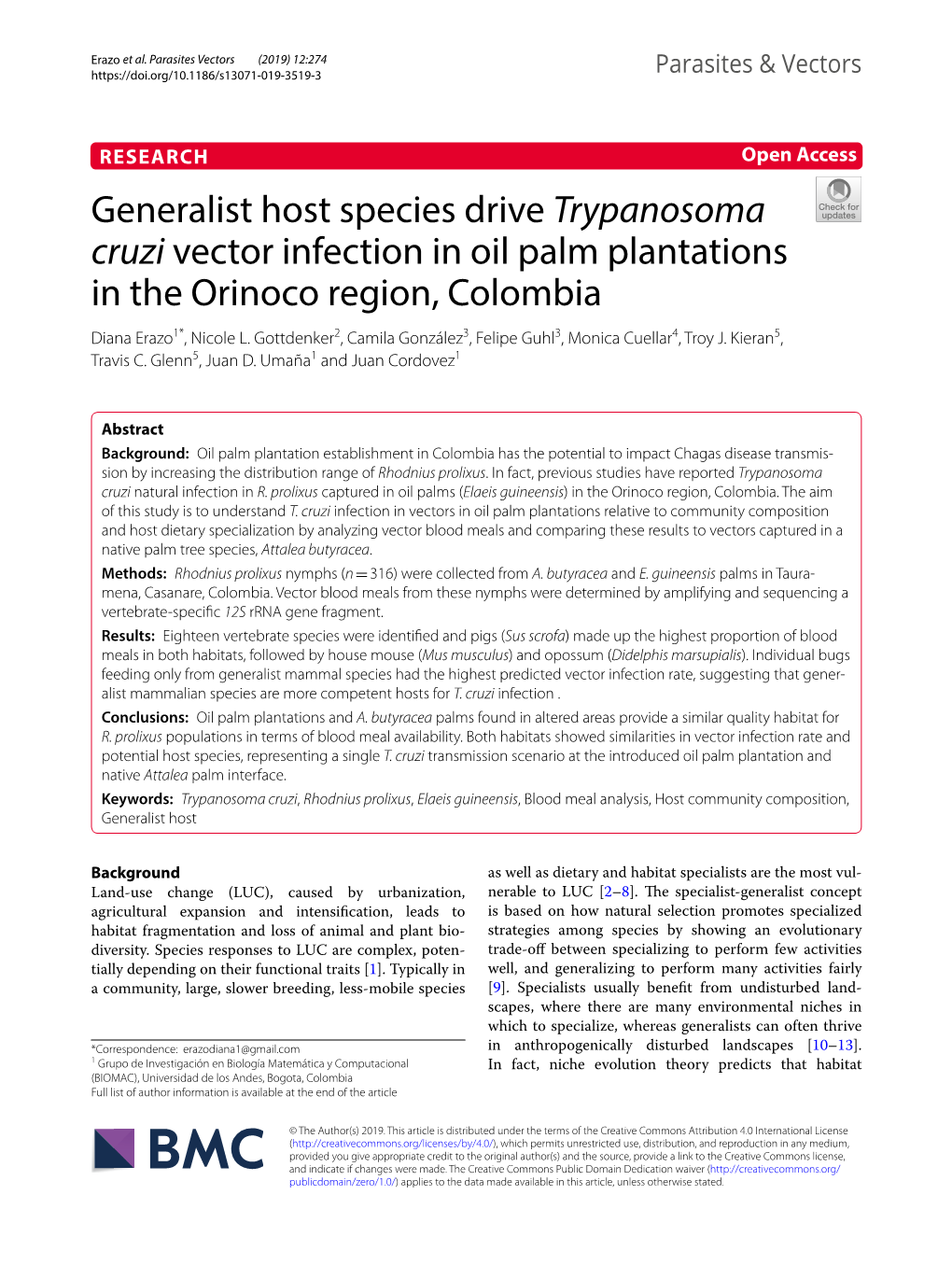 Generalist Host Species Drive Trypanosoma Cruzi Vector Infection in Oil Palm Plantations in the Orinoco Region, Colombia Diana Erazo1*, Nicole L