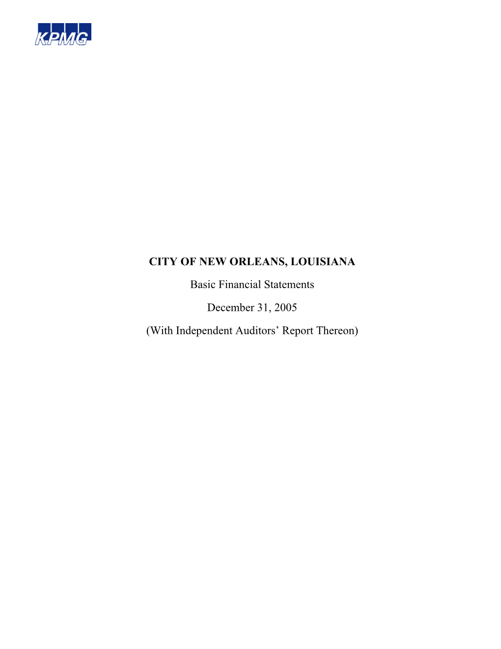 CITY of NEW ORLEANS, LOUISIANA Basic Financial Statements