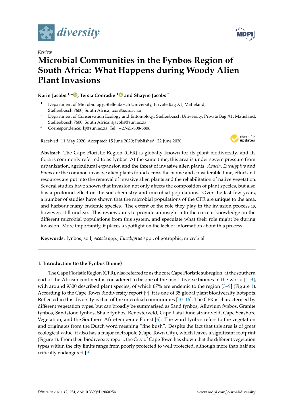 Microbial Communities in the Fynbos Region of South Africa: What Happens During Woody Alien Plant Invasions