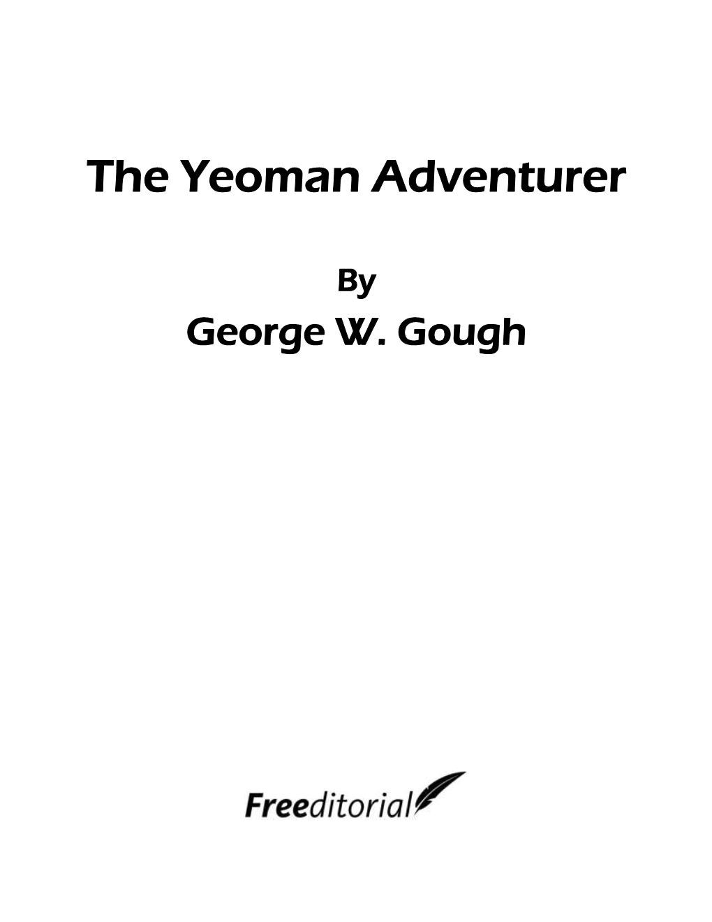 The Yeoman Adventurer