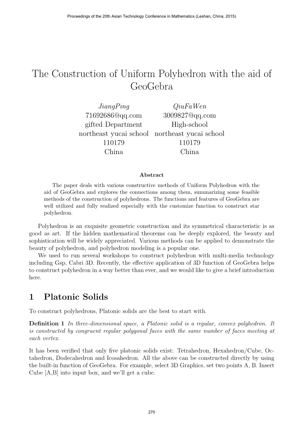 The Construction of Uniform Polyhedron with the Aid of Geogebra