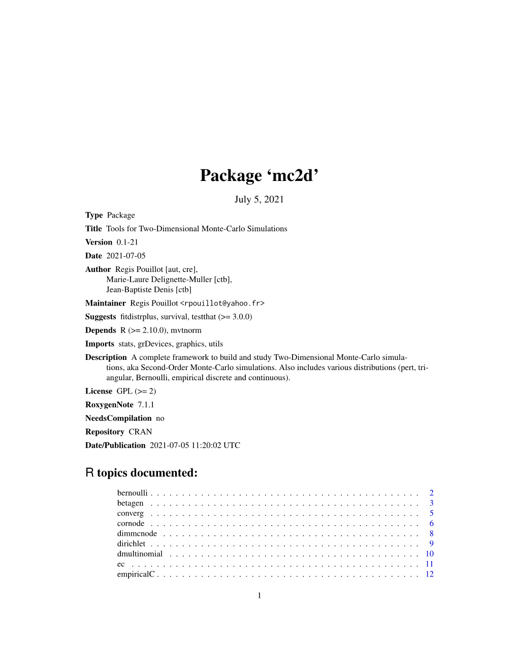 Mc2d: Tools for Two-Dimensional Monte-Carlo Simulations