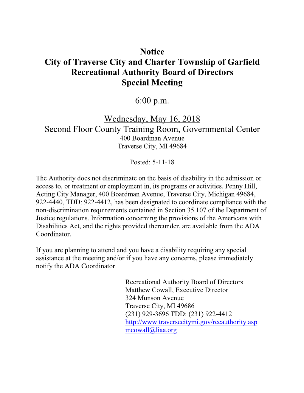 Notice City of Traverse City and Charter Township of Garfield Recreational Authority Board of Directors Special Meeting