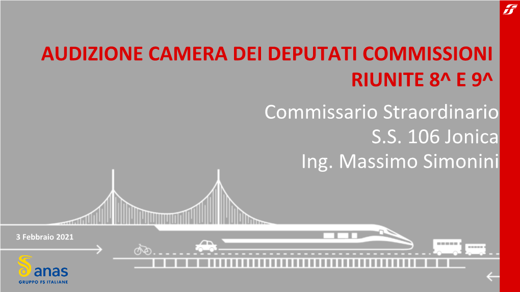 Commissario Straordinario SS 106 Jonica Ing. Massimo Simonini