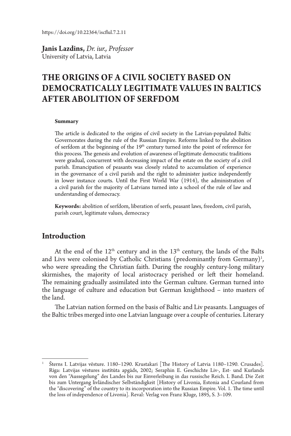 The Origins of a Civil Society Based on Democratically Legitimate Values