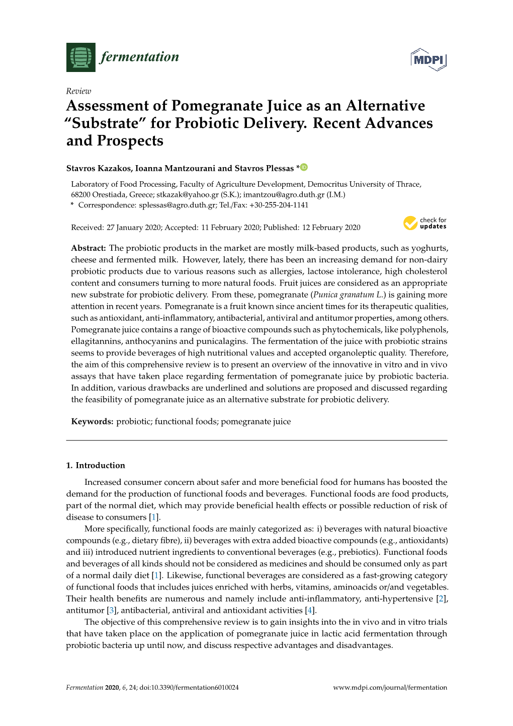 Assessment of Pomegranate Juice As an Alternative “Substrate” for Probiotic Delivery