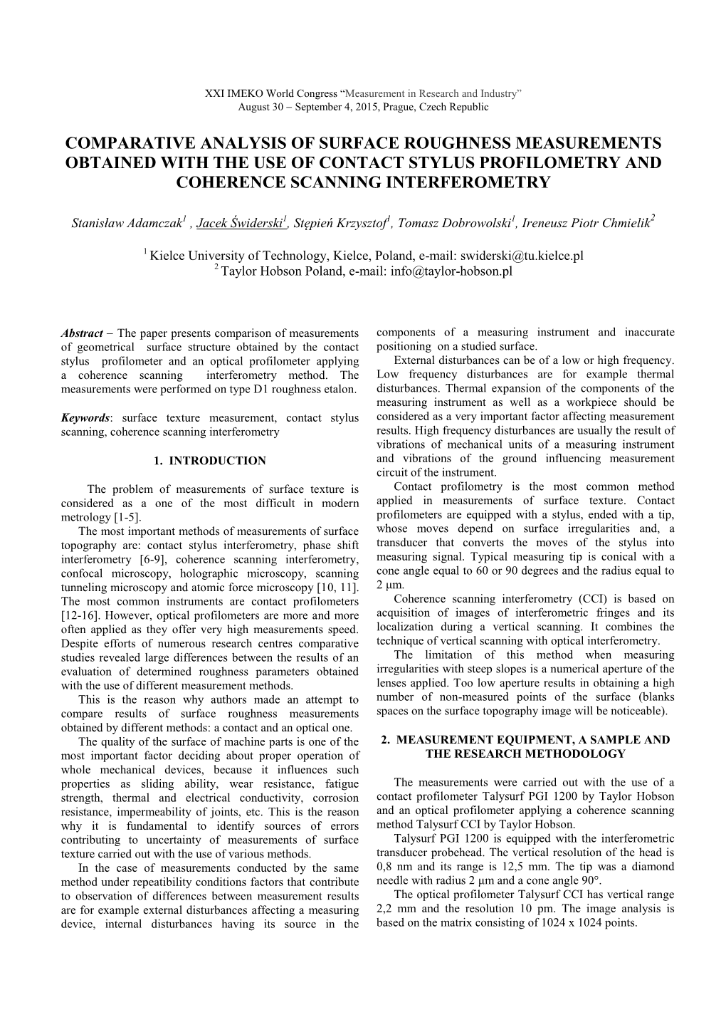 Comparative Analysis of Surface Roughness Measurements Obtained with the Use of Contact Stylus Profilometry and Coherence Scanning Interferometry