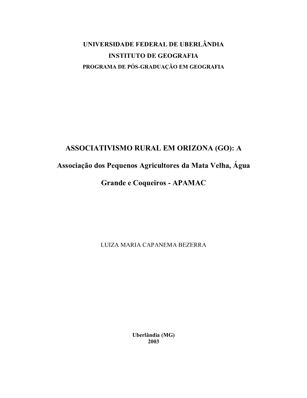 (GO): a Associação Dos Pequenos Agricultores Da Mata Velha, Água