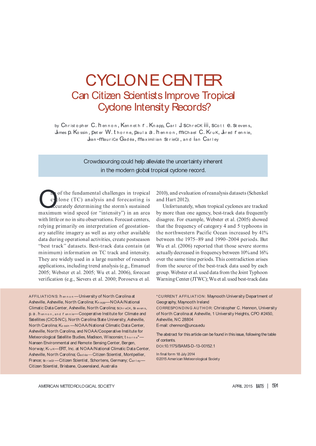 CYCLONE CENTER Can Citizen Scientists Improve Tropical Cyclone Intensity Records?