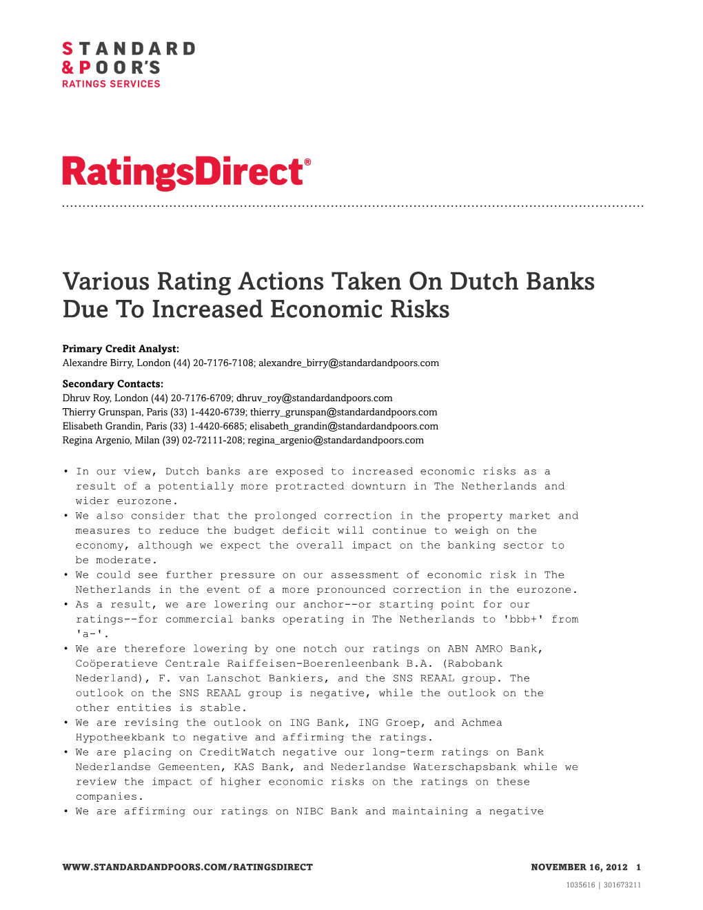 Various Rating Actions Taken on Dutch Banks Due to Increased Economic Risks
