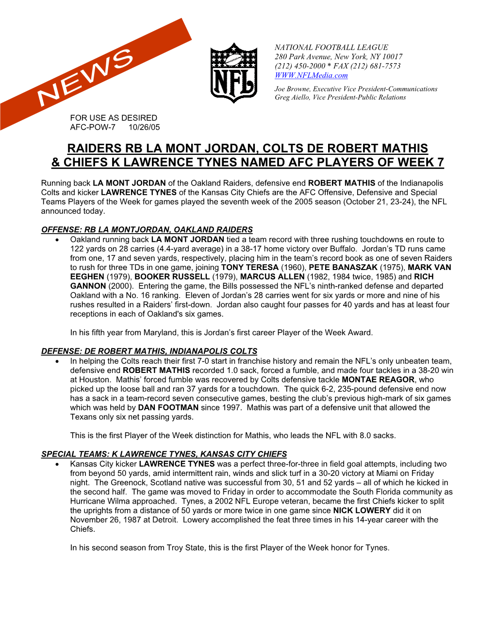 Raiders Rb La Mont Jordan, Colts De Robert Mathis & Chiefs K Lawrence Tynes Named Afc Players of Week 7