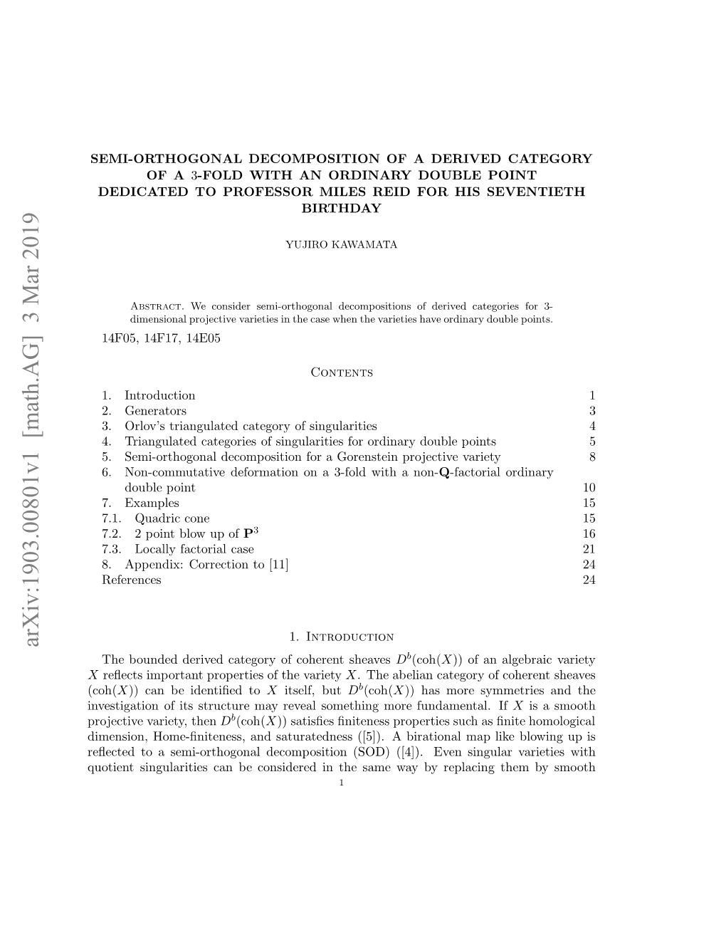 Semi-Orthogonal Decomposition of a Derived Category of a 3-Fold with An