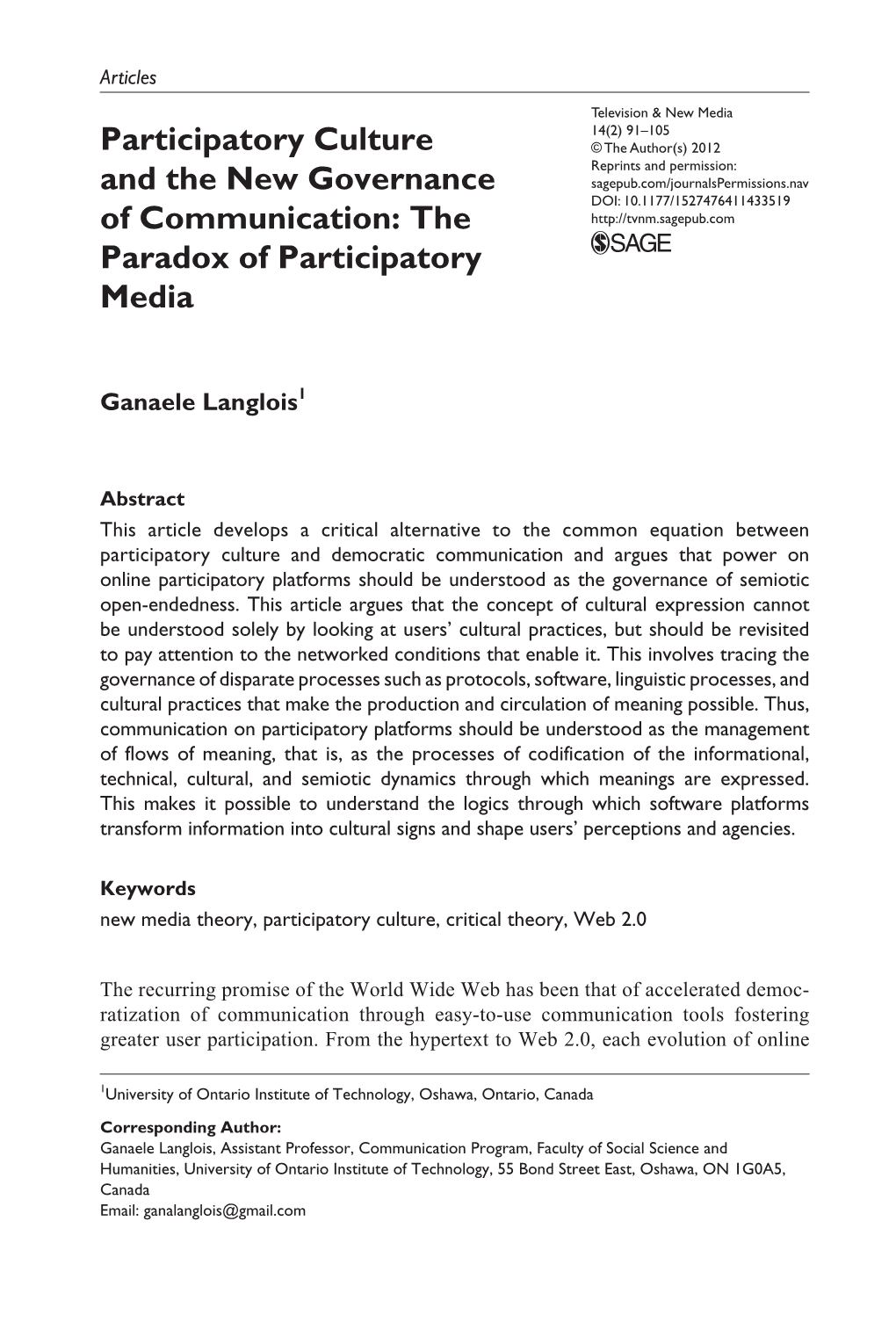 The Paradox of Participatory Media