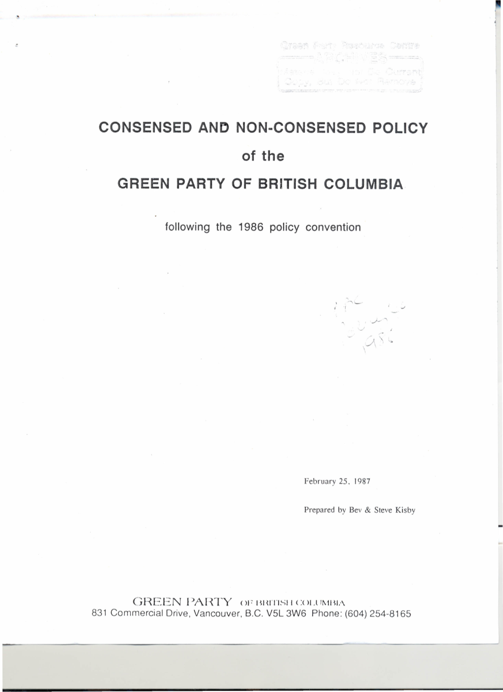 CONSENSED and NON-CONSENSED POLICY of the GREEN