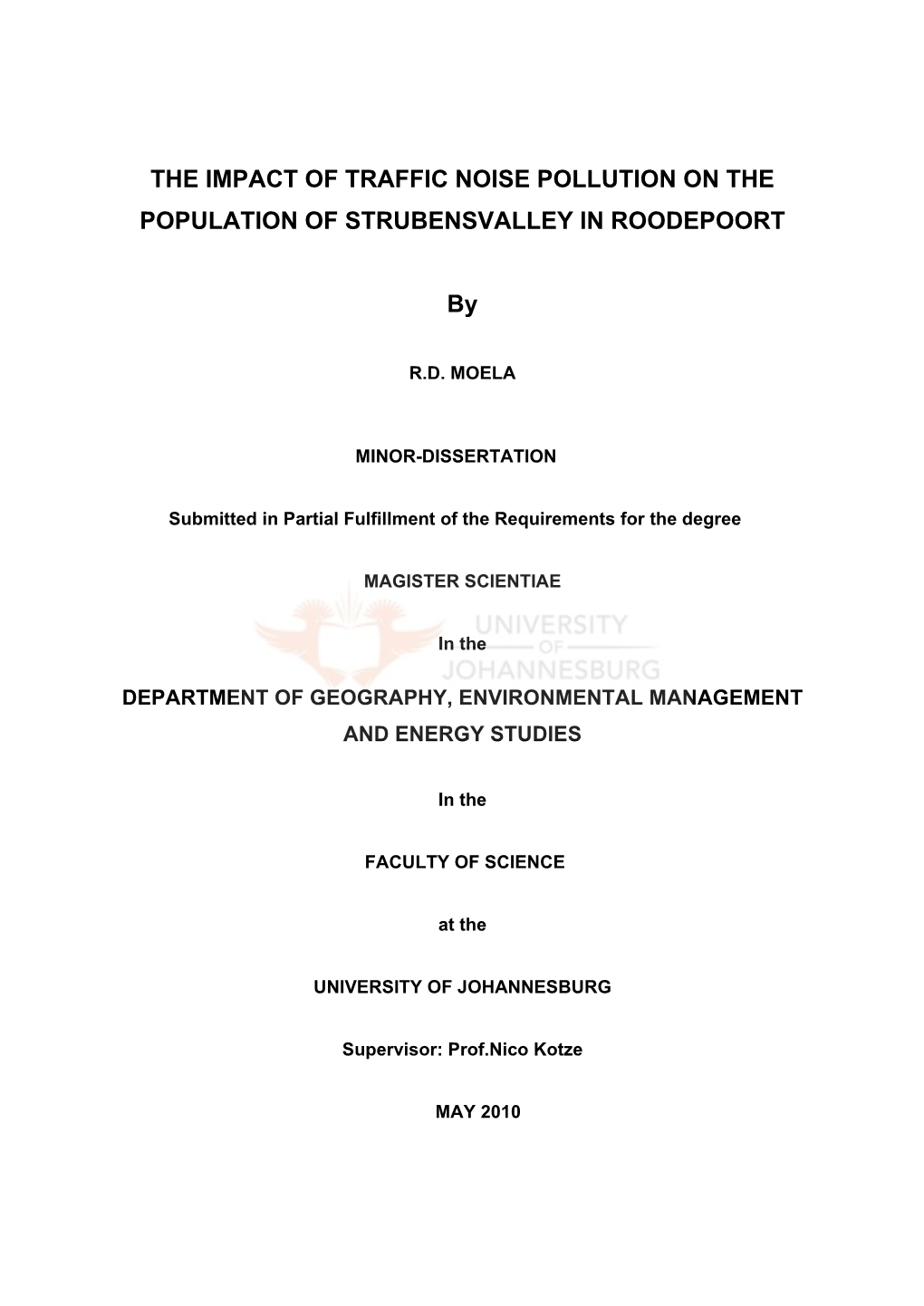 The Impact of Traffic Noise Pollution on the Population of Strubensvalley in Roodepoort