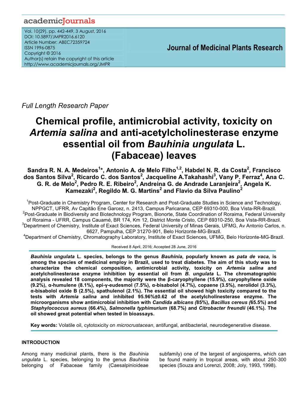 Chemical Profile, Antimicrobial Activity, Toxicity on Artemia Salina and Anti-Acetylcholinesterase Enzyme Essential Oil from Bauhinia Ungulata L
